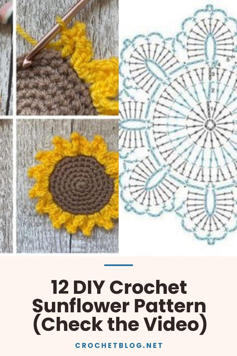 12 DIY Crochet Sunflower Pattern (Check the Video)