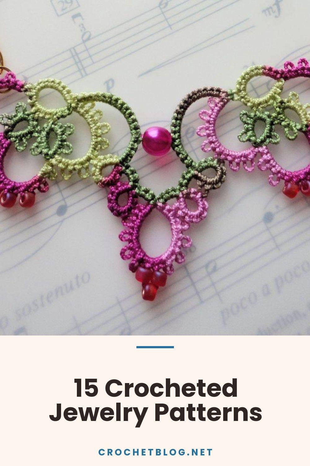 15 Crocheted Jewelry Patterns