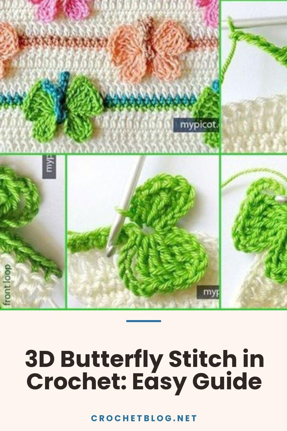 3D Butterfly Stitch in Crochet: Easy Guide