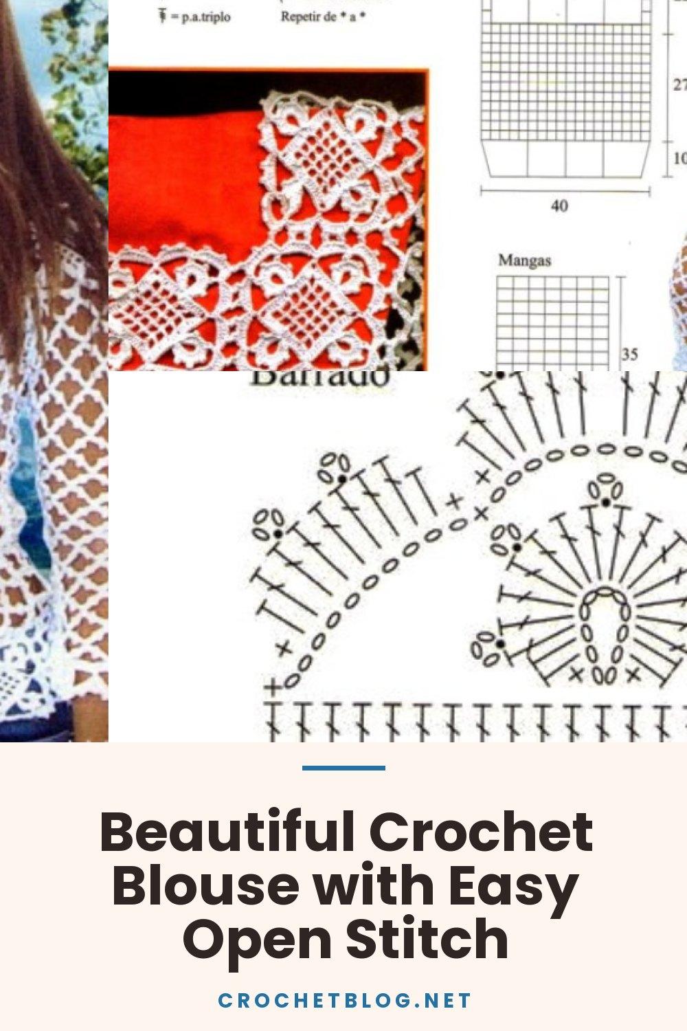 Beautiful Crochet Blouse with Easy Open Stitch