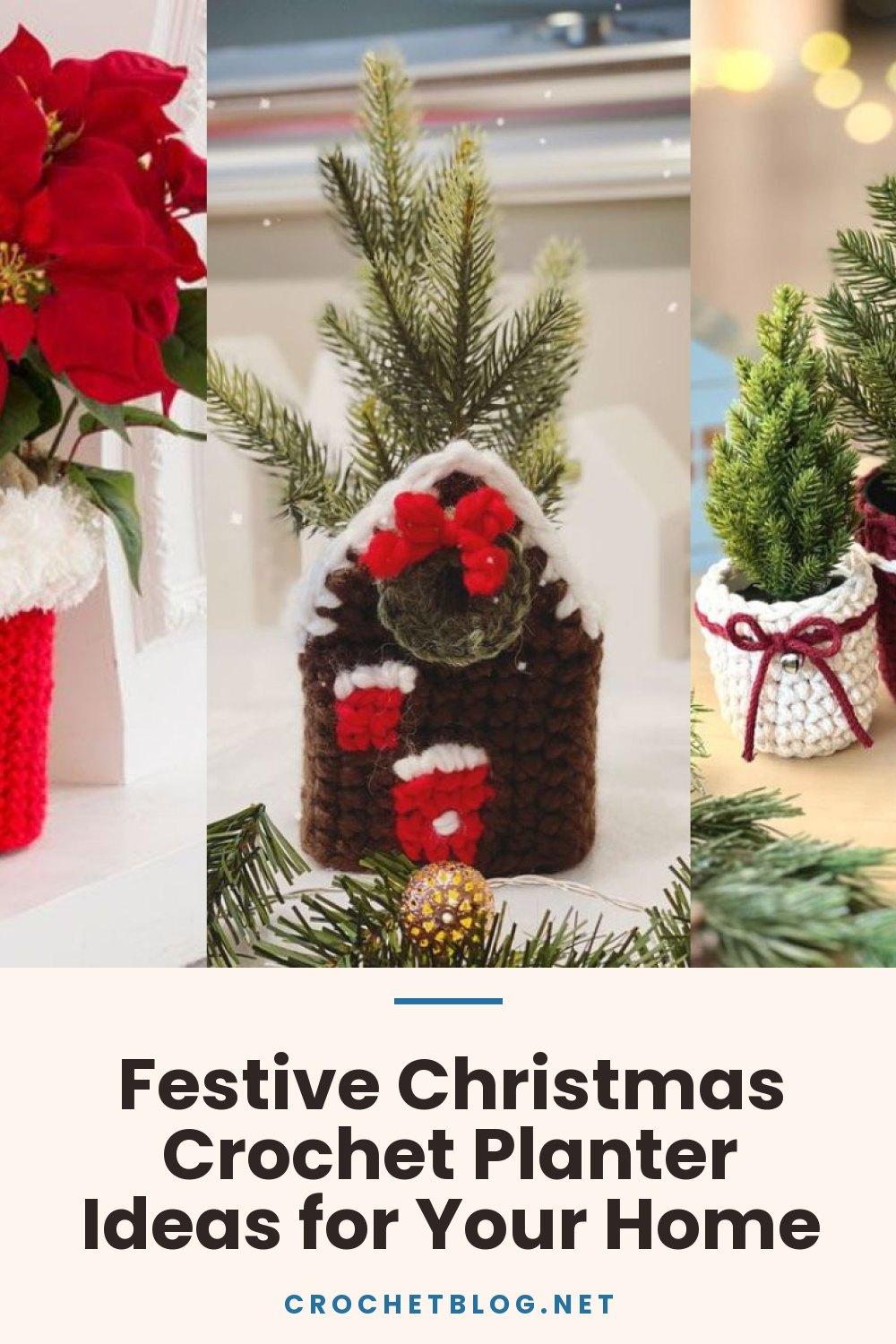 Festive Christmas Crochet Planter Ideas for Your Home