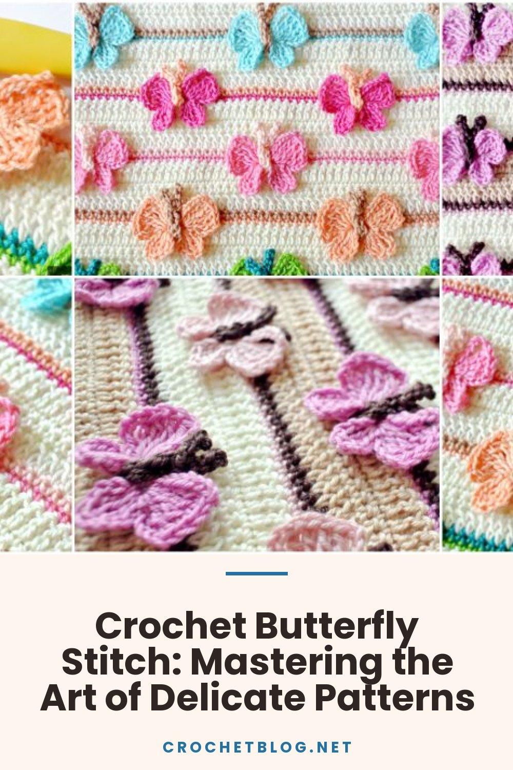Crochet Butterfly Stitch: Mastering the Art of Delicate Patterns