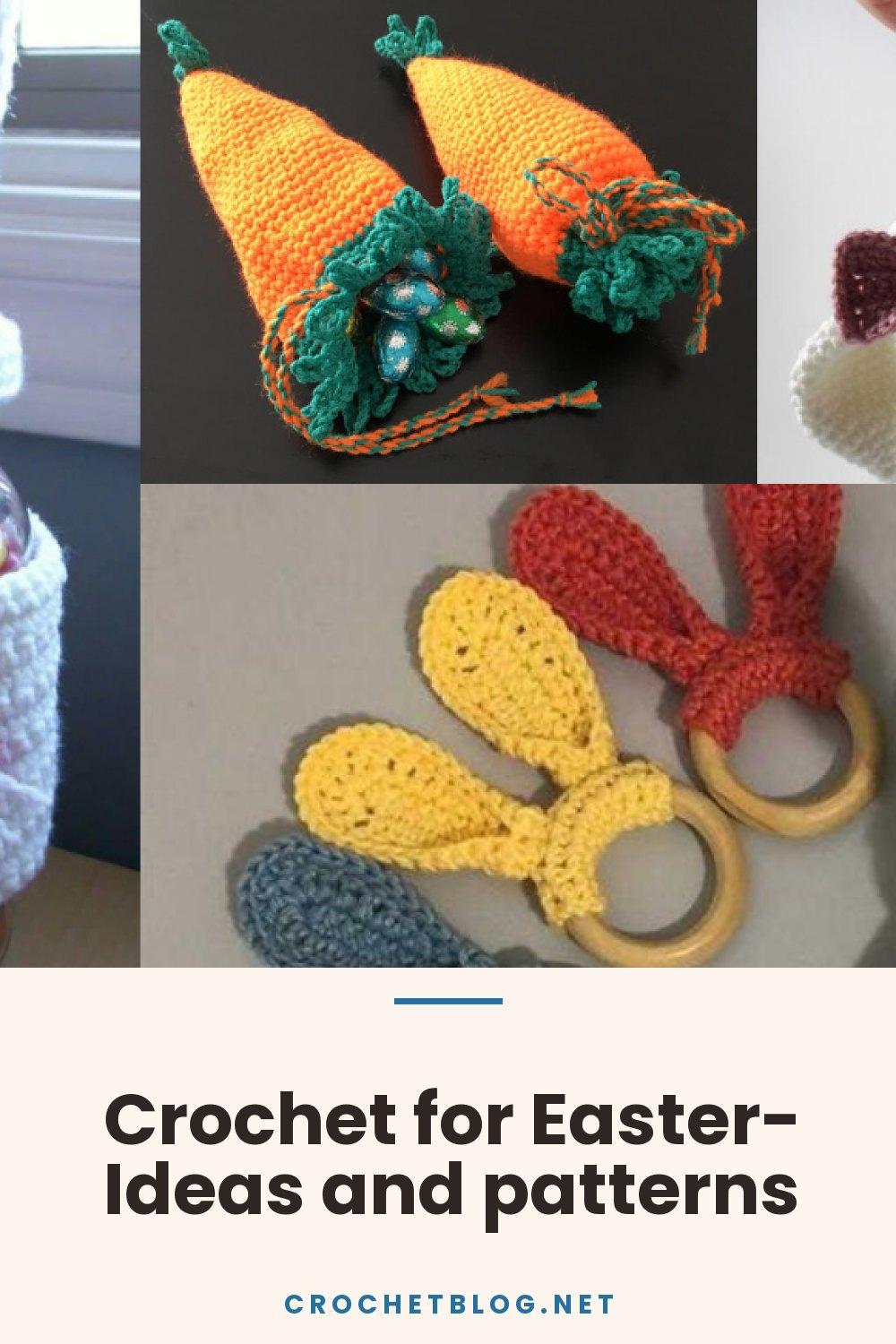 Crochet for Easter- Ideas and patterns