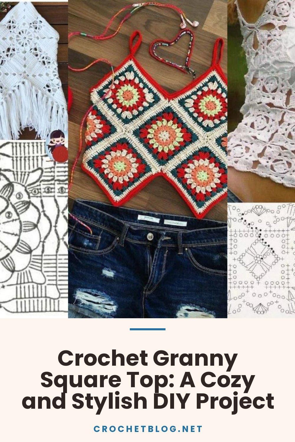 Crochet Granny Square Top: A Cozy and Stylish DIY Project