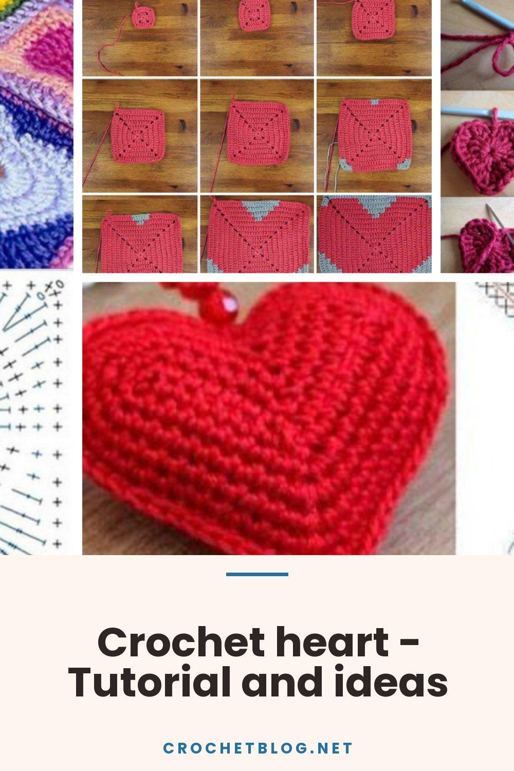 Crochet heart - Tutorial and ideas