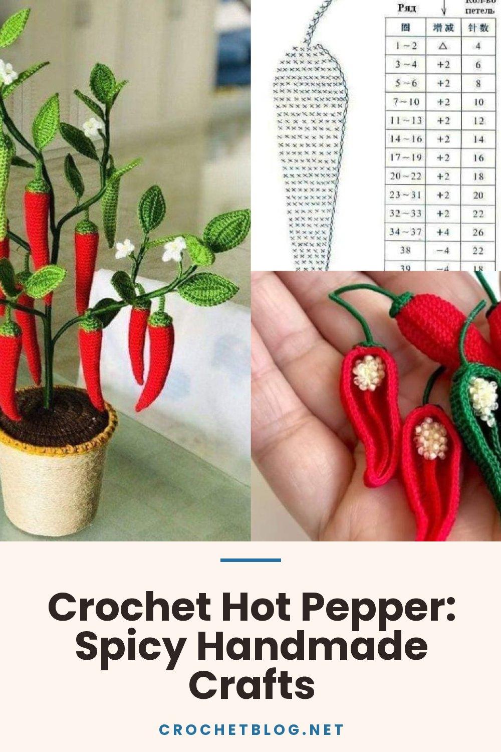 Crochet Hot Pepper: Spicy Handmade Crafts
