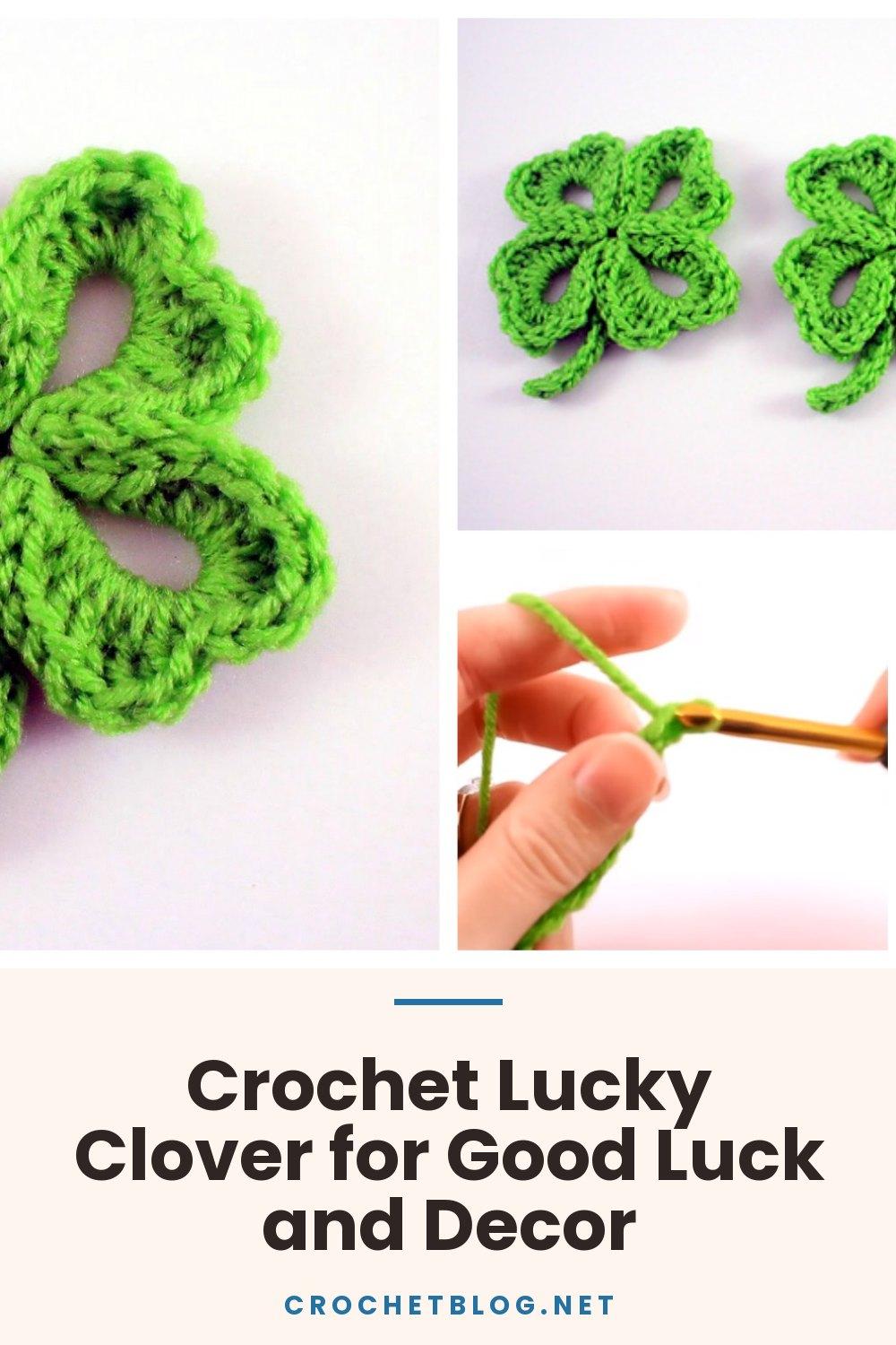 Crochet Lucky Clover for Good Luck and Decor