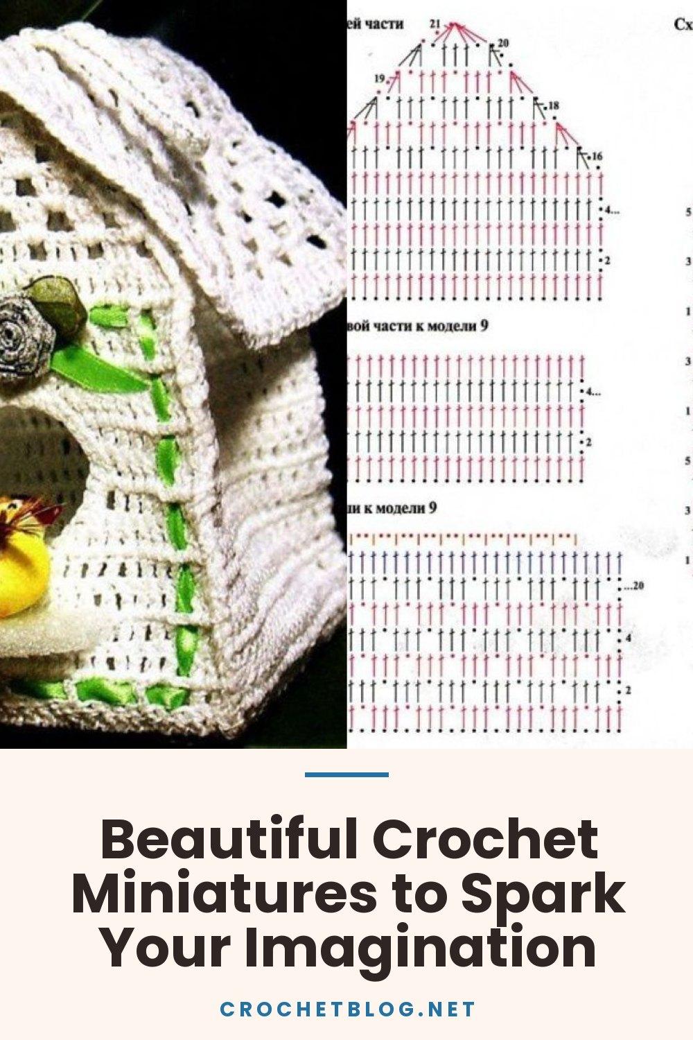 Beautiful Crochet Miniatures to Spark Your Imagination