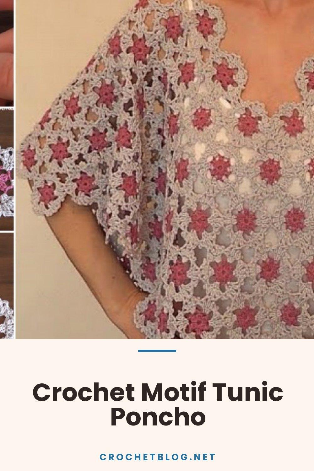 Crochet Motif Tunic Poncho