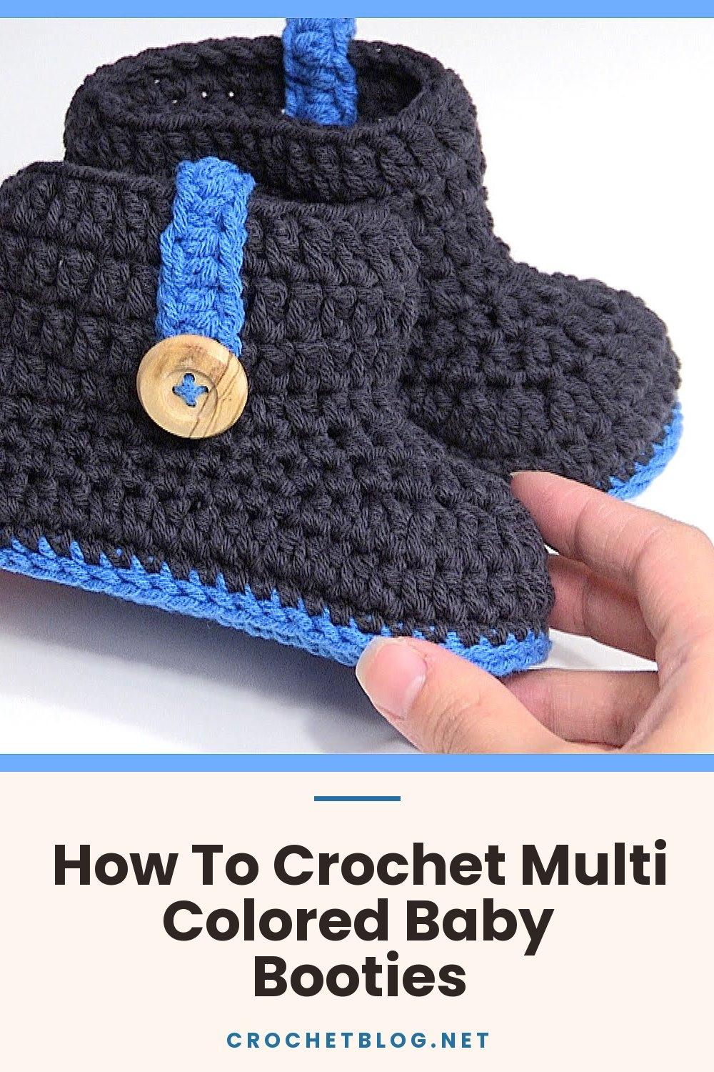 How To Crochet Multi Colored Baby Booties