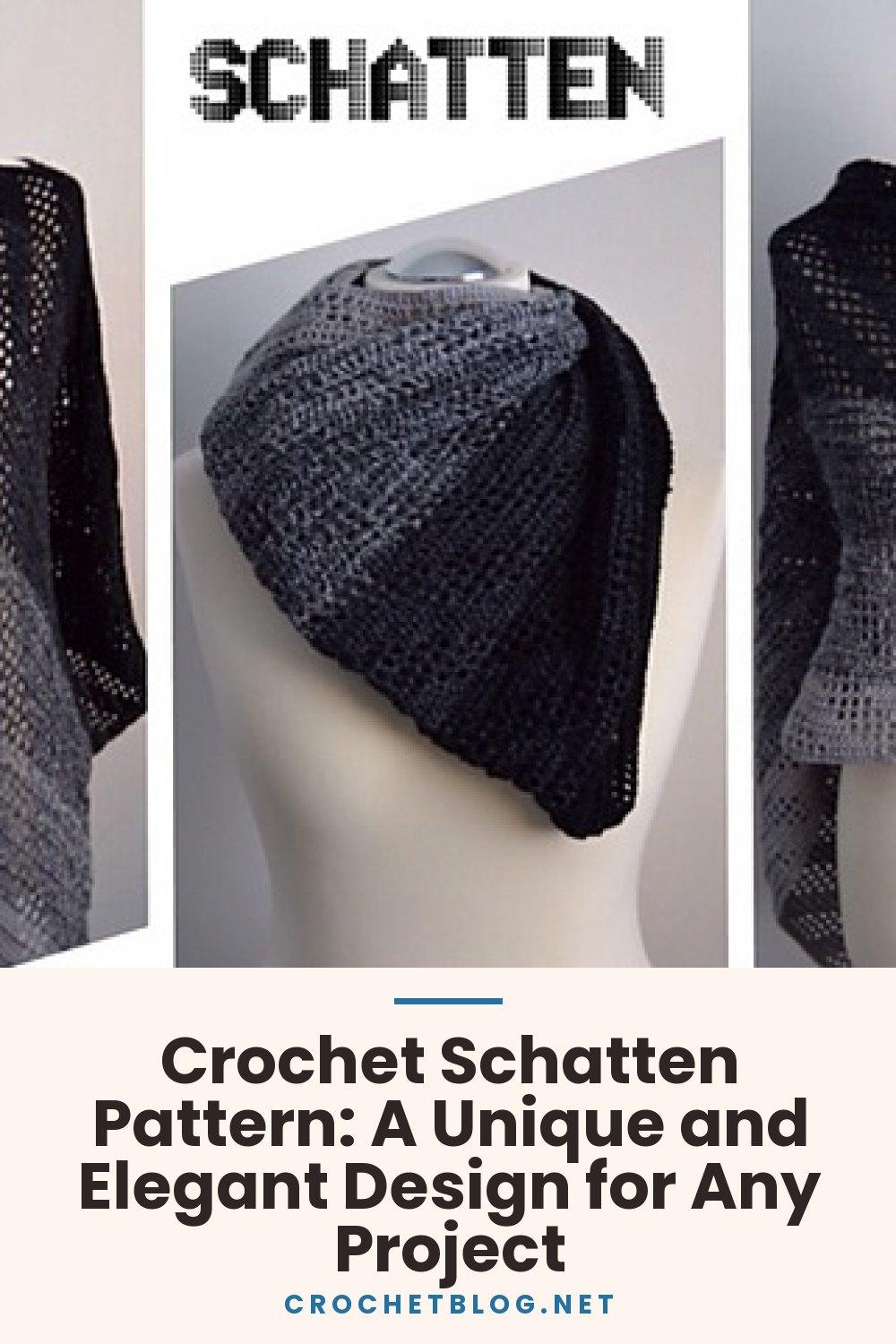 Crochet Schatten Pattern: A Unique and Elegant Design for Any Project