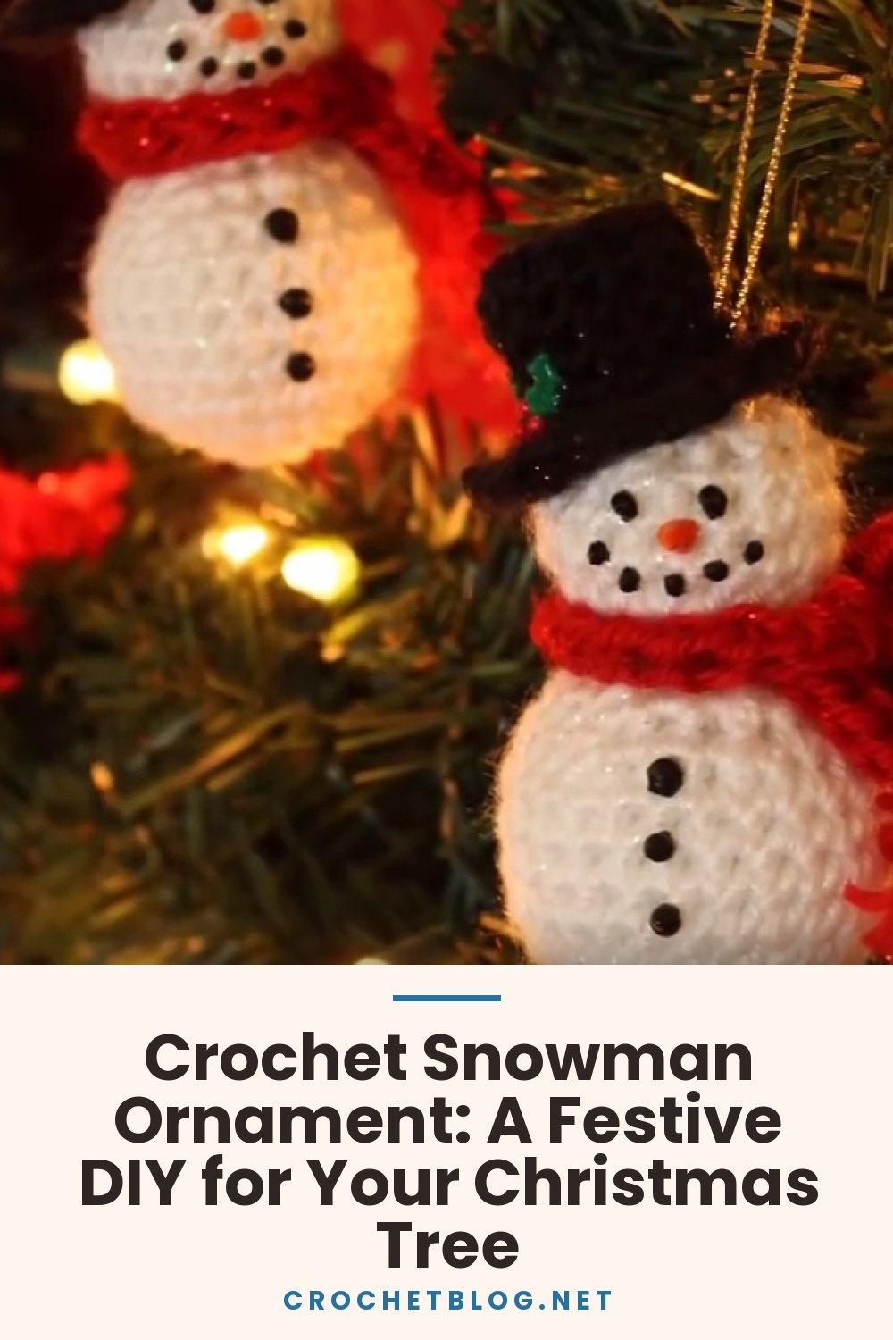 Crochet Snowman Ornament: A Festive DIY for Your Christmas Tree