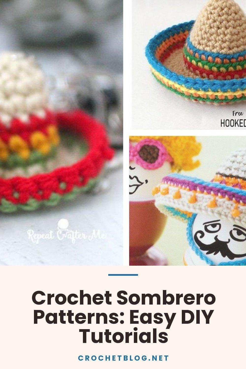 Crochet Sombrero Patterns: Easy DIY Tutorials
