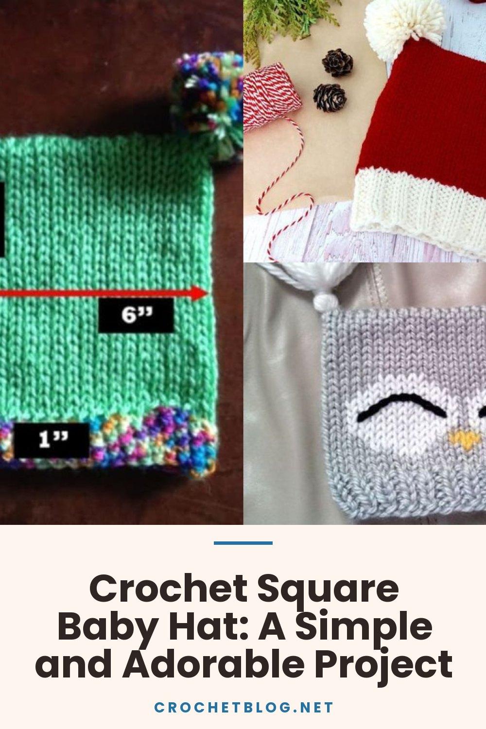 Crochet Square Baby Hat: A Simple and Adorable Project