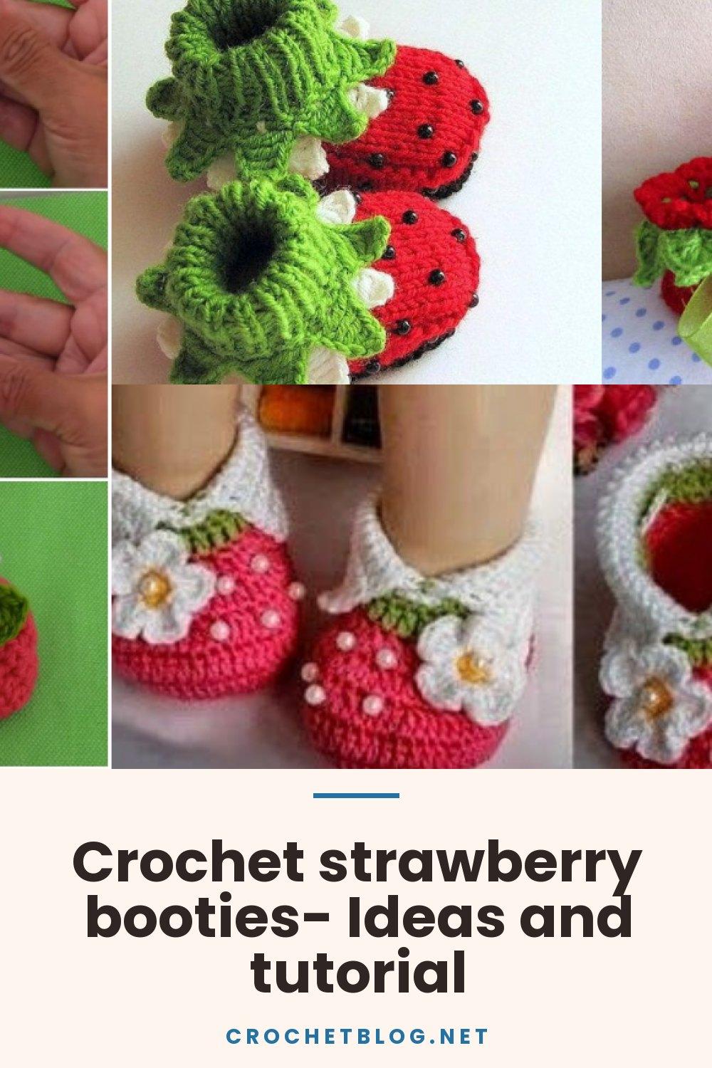 Crochet strawberry booties- Ideas and tutorial
