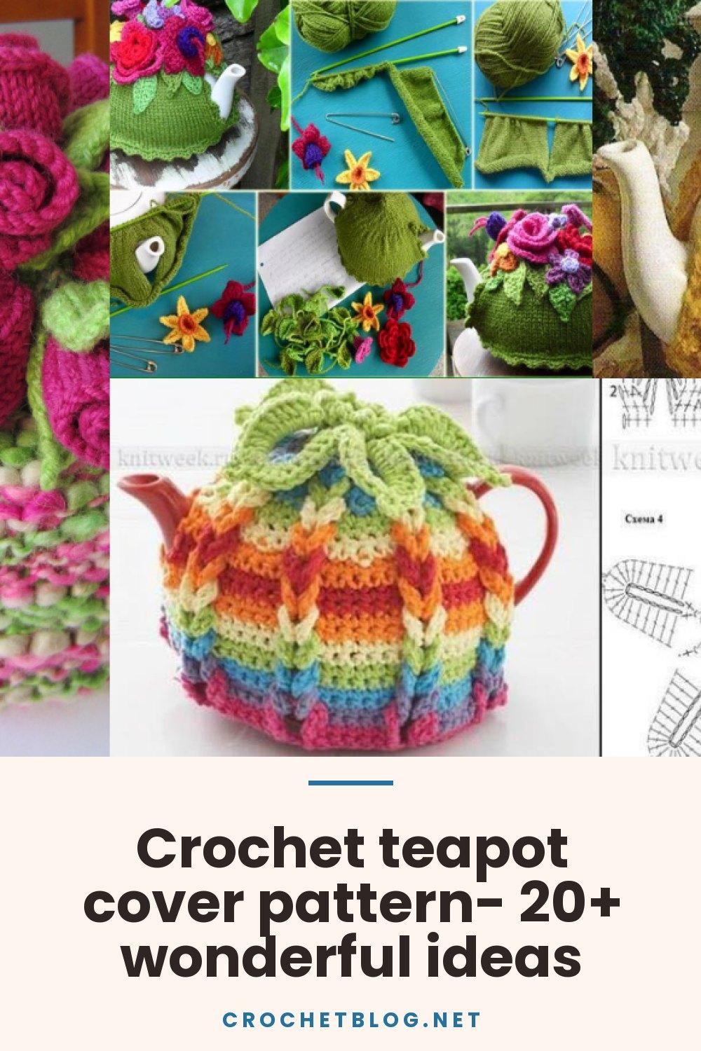 Crochet teapot cover pattern- 20+ wonderful ideas