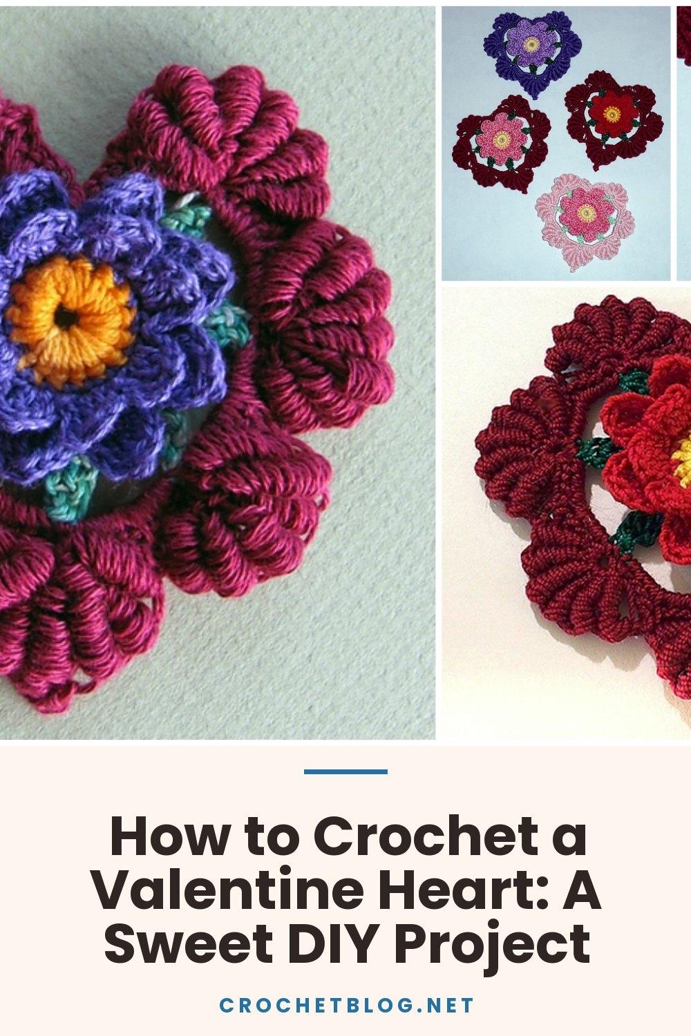 How to Crochet a Valentine Heart: A Sweet DIY Project