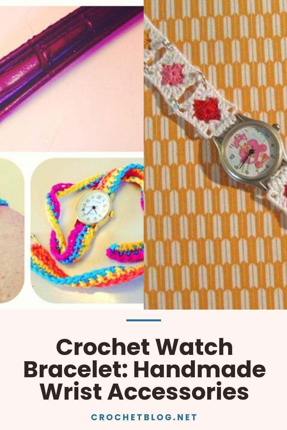Crochet Watch Bracelet: Handmade Wrist Accessories