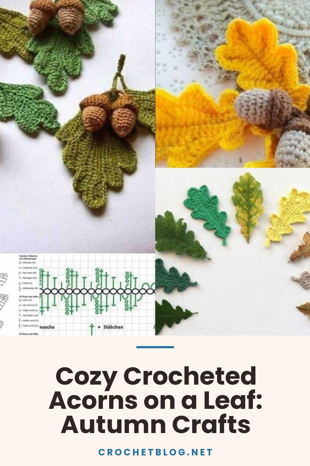 Cozy Crocheted Acorns on a Leaf: Autumn Crafts