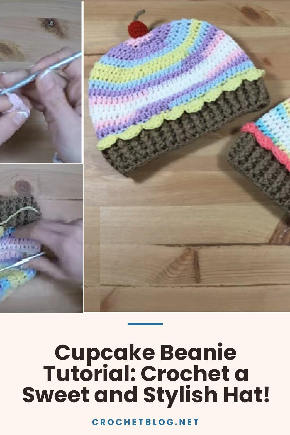 Cupcake Beanie Tutorial: Crochet a Sweet and Stylish Hat!