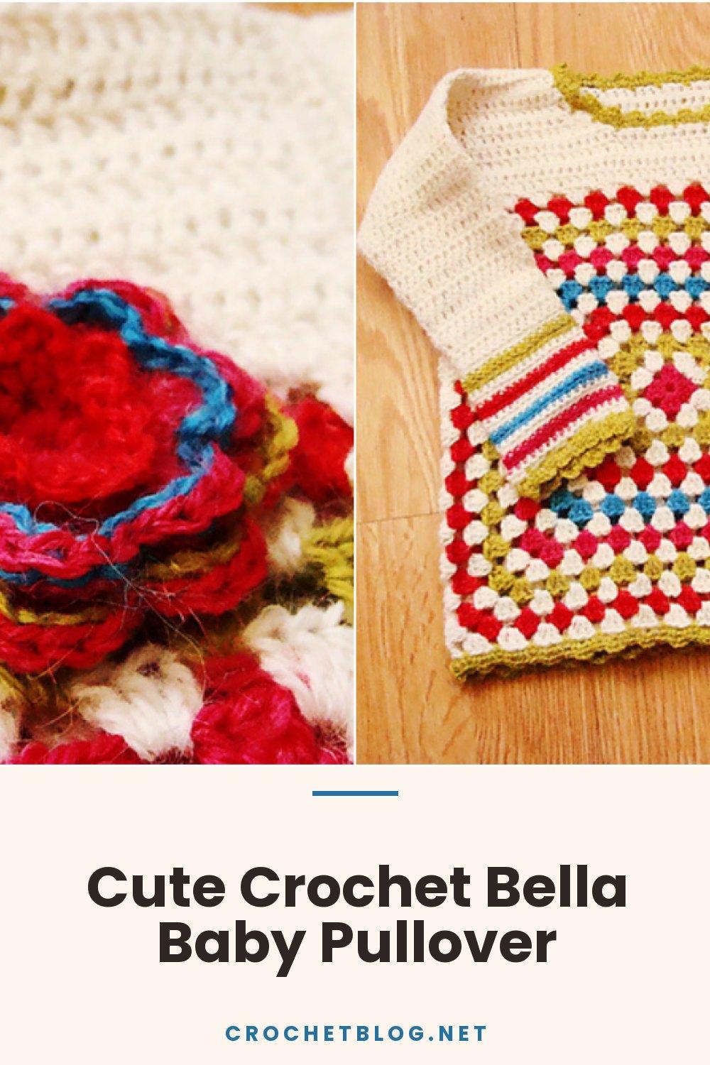 Cute Crochet Bella Baby Pullover