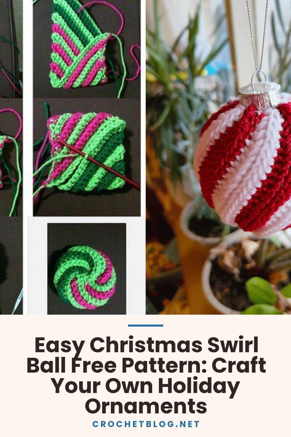 Easy Christmas Swirl Ball Free Pattern: Craft Your Own Holiday Ornaments
