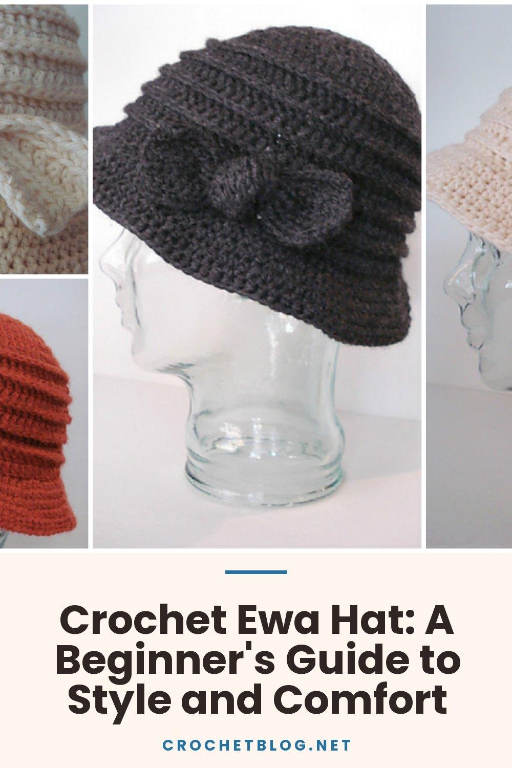 Crochet Ewa Hat: A Beginner's Guide to Style and Comfort