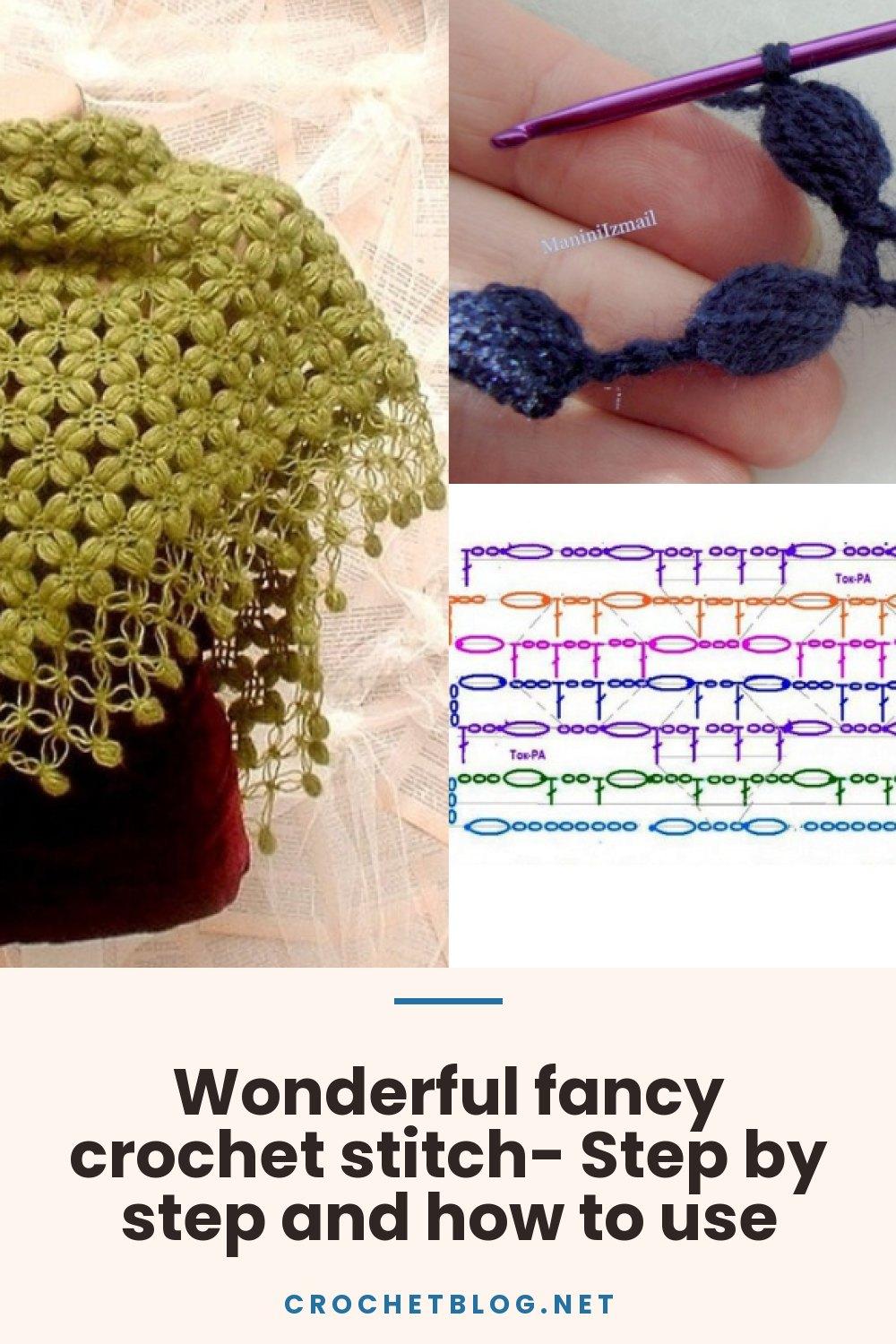 Wonderful fancy crochet stitch- Step by step and how to use