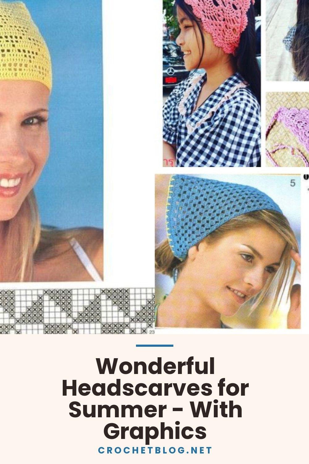 Wonderful Headscarves for Summer - With Graphics