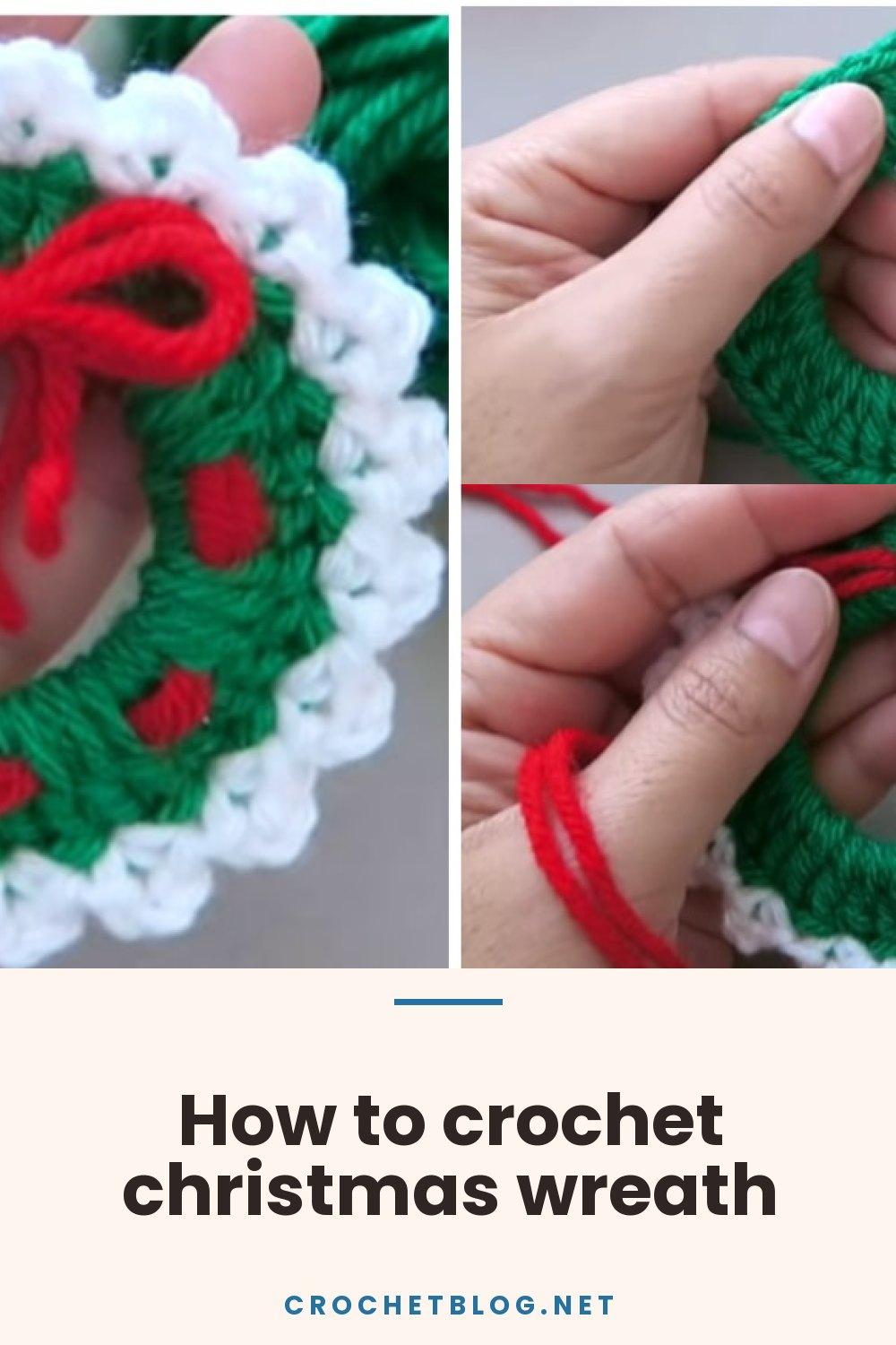 How to crochet christmas wreath