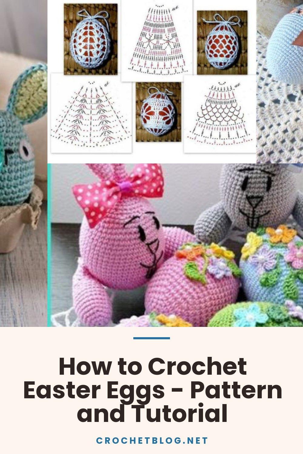 How to Crochet Easter Eggs - Pattern and Tutorial