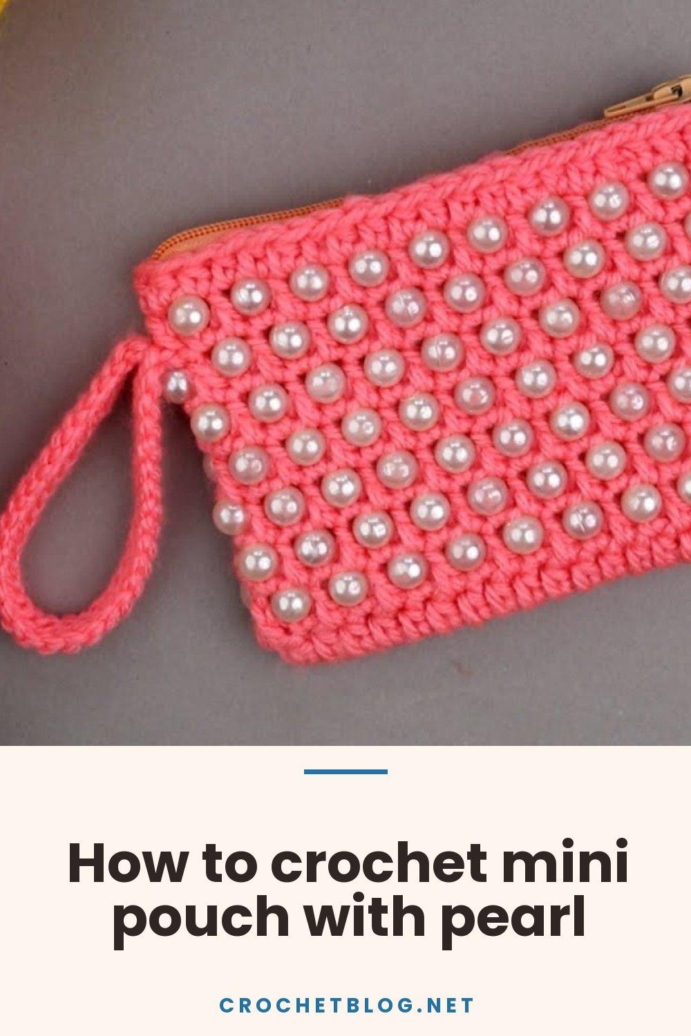 How to crochet mini pouch with pearl