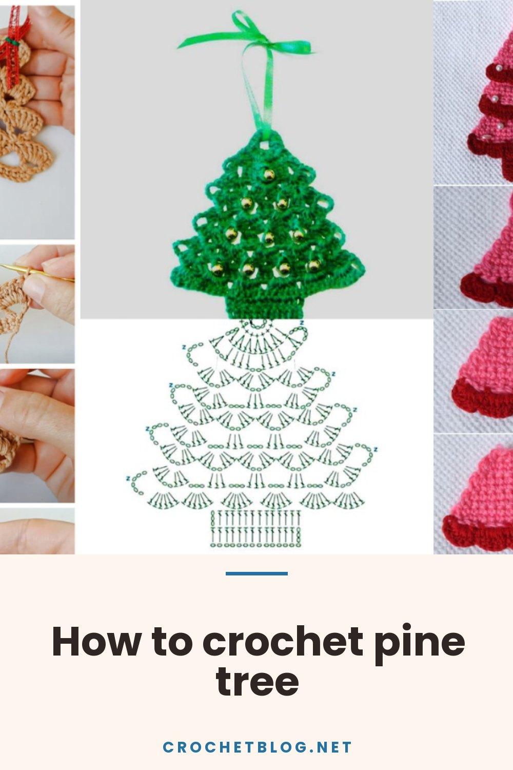 How to crochet pine tree