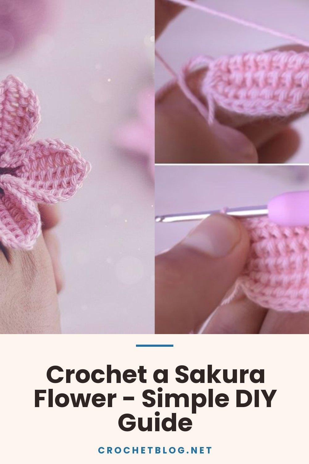 Crochet a Sakura Flower - Simple DIY Guide