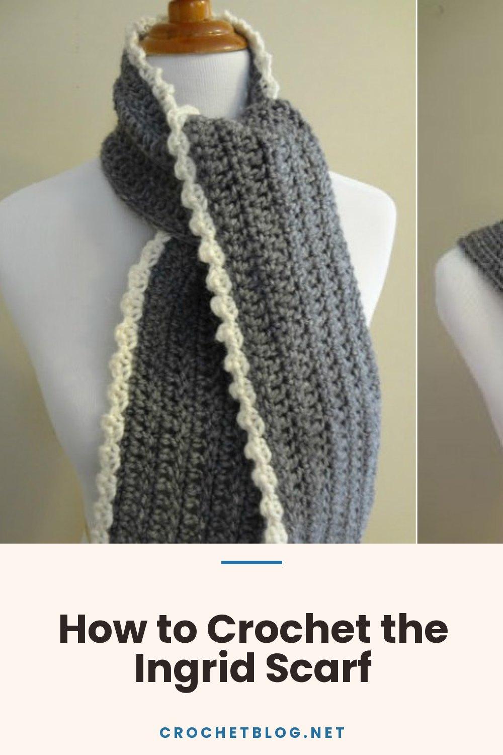 How to Crochet the Ingrid Scarf