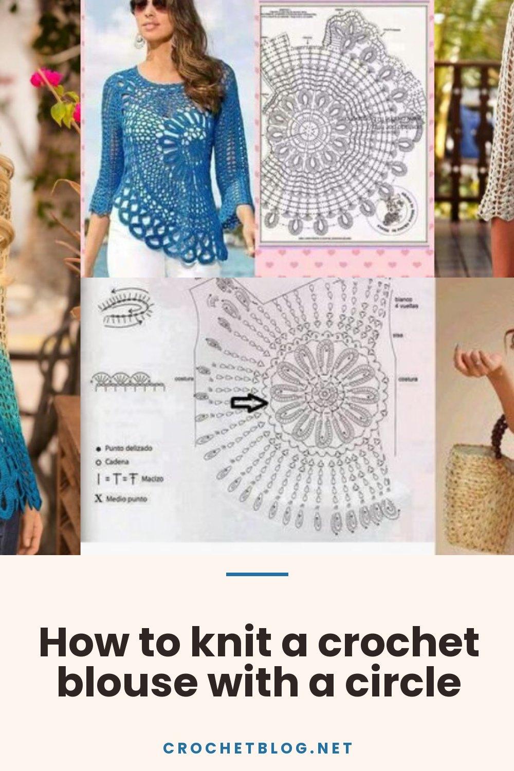 How to knit a crochet blouse with a circle