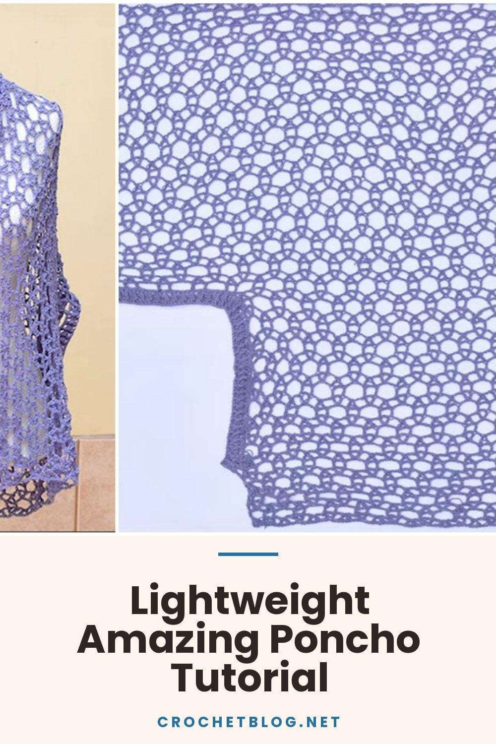 Lightweight Amazing Poncho Tutorial
