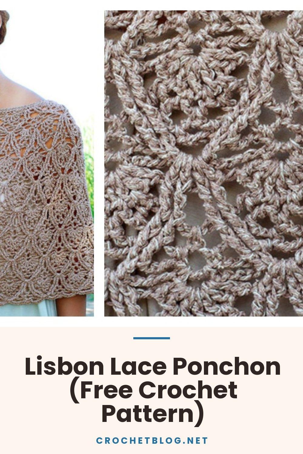 Lisbon Lace Ponchon (Free Crochet Pattern)