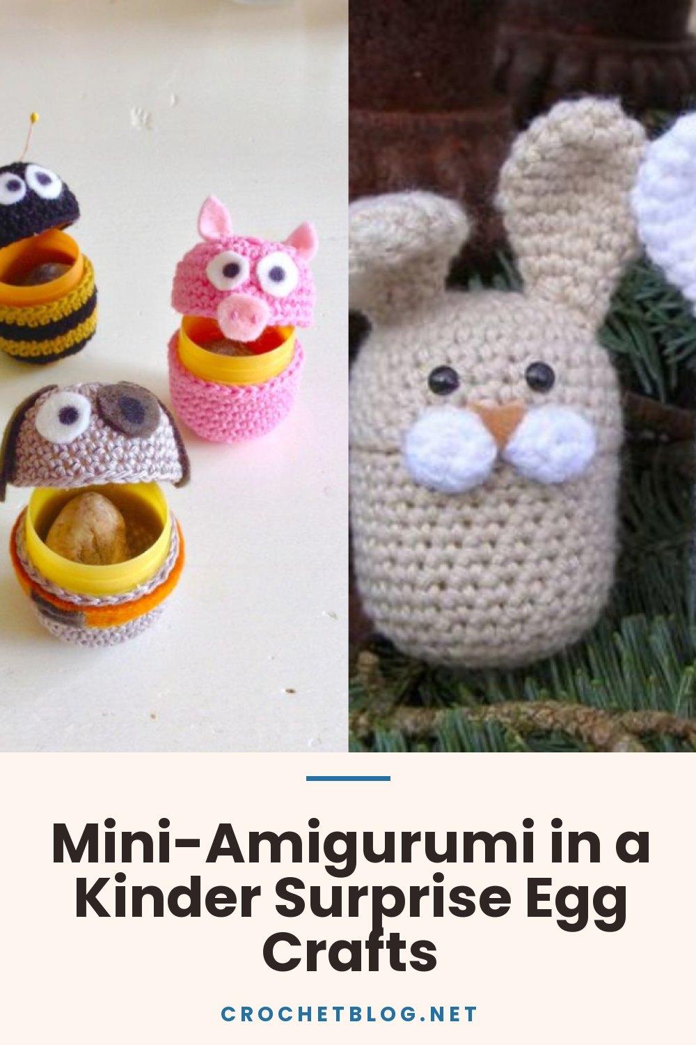 Mini-Amigurumi in a Kinder Surprise Egg Crafts