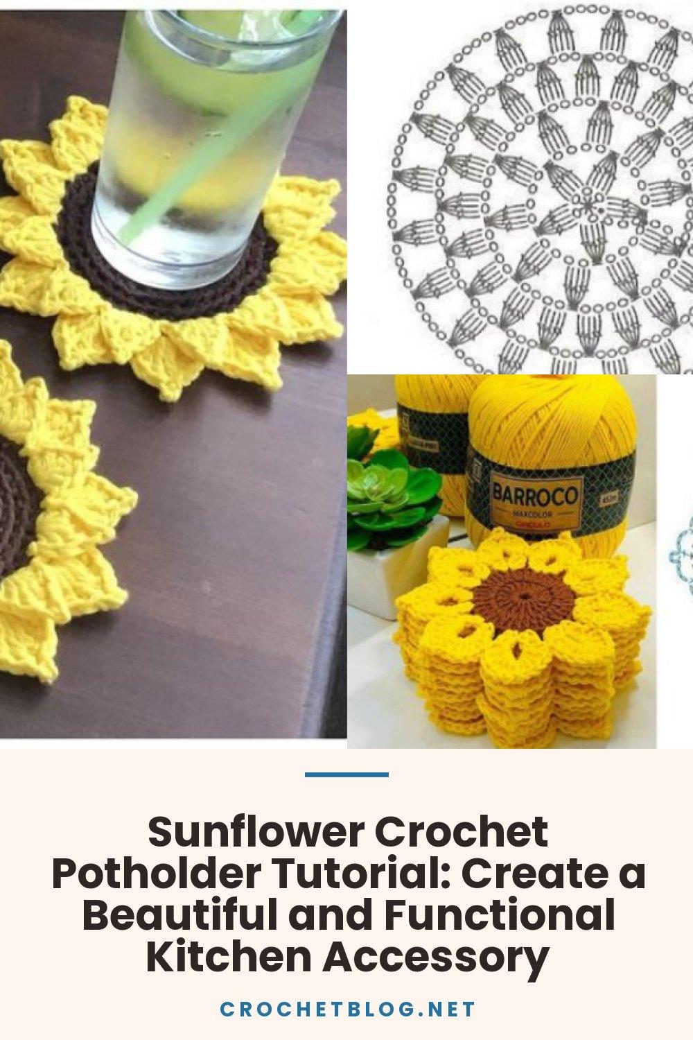 Sunflower Crochet Potholder Tutorial: Create a Beautiful and Functional Kitchen Accessory