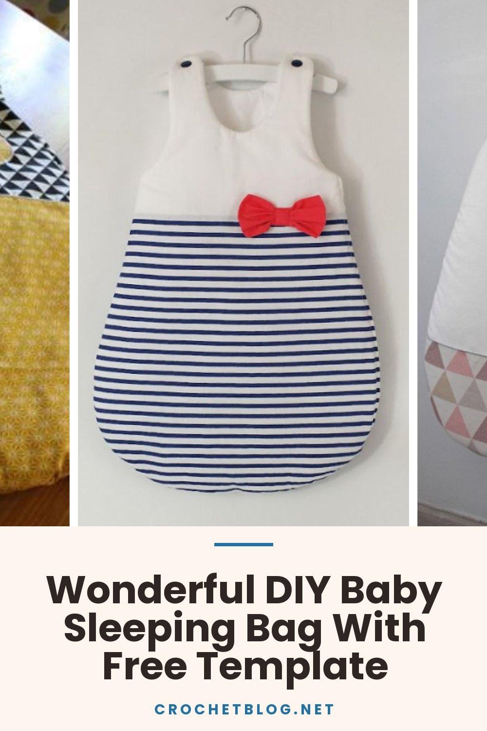 Wonderful DIY Baby Sleeping Bag With Free Template